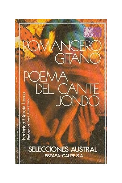 Romancero gitano. Poema del Cante Jondo